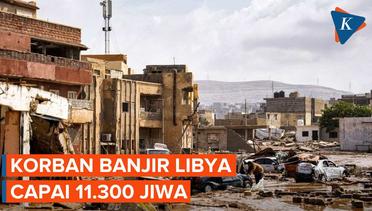 Tragis! Korban Tewas Banjir Libya Tembus 11.300 Orang