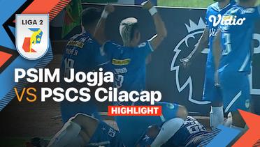 Highlights - PSIM JOGJA vs PSCS Cilacap | Liga 2 2022/23