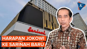 Harapan Jokowi ke Sarinah