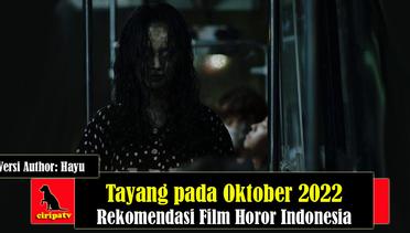 Tayang pada Oktober 2022, Rekomendasi Film Horor Indonesia untuk Ditonton, Versi Author Hayu