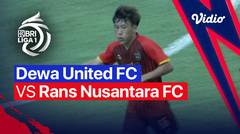 Mini Match - Dewa United FC vs Rans Nusantara FC | BRI Liga 1 2022/23