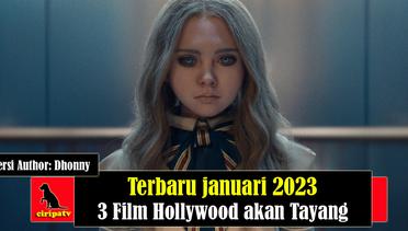 Terbaru Januari 2023, 3 Film Hollywood yang akan Tayang Versi Author: Dhonny