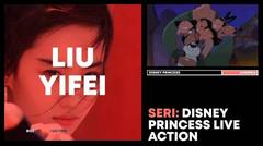 Video Viral Liu Yifei, Pemeran Live Action Film Mulan | SERI: DISNEY PRINCESS LIVE ACTION
