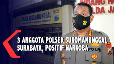 Tiga Anggota Polsek Sukomanunggal Surabaya Positif Narkoba
