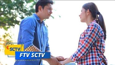 FTV SCTV - Demi Kamu Aku Kudu Setrong