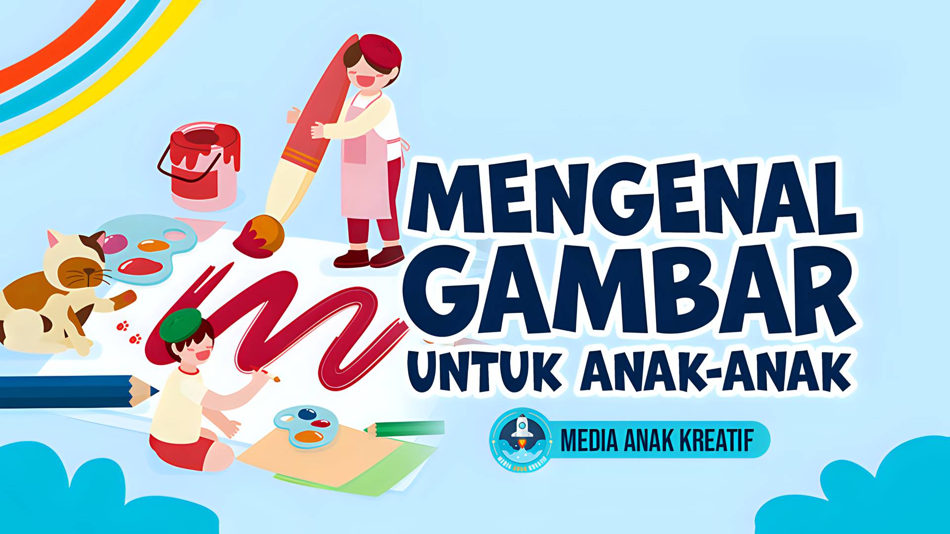 Media Anak Kreatif - Mengenal Gambar Untuk Anak-Anak