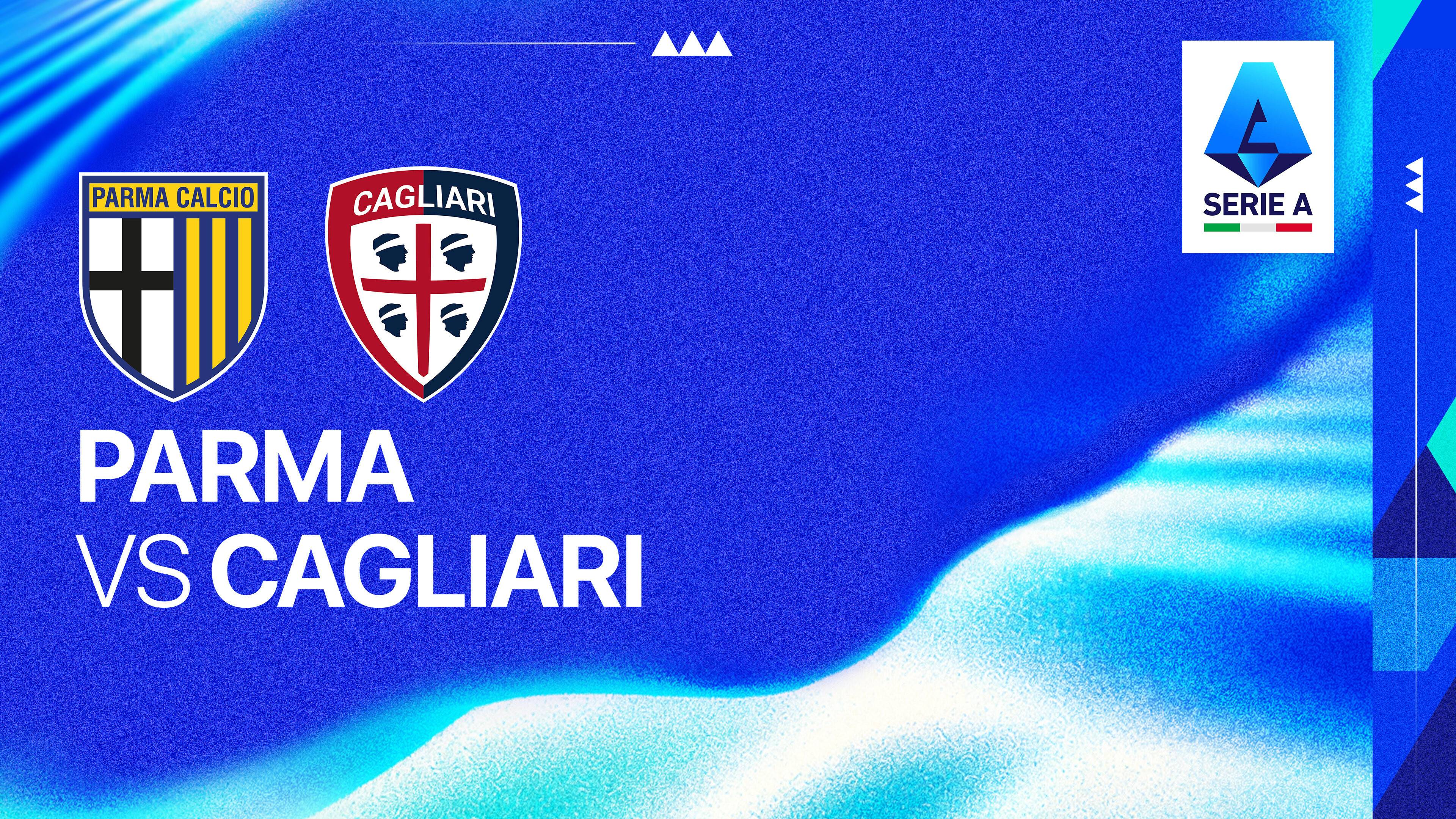 Parma Calcio vs Cagliari Calcio