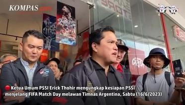 Erick Thohir Usul Ada Penampilan Penyanyi Sebelum Tanding Indonesia vs Argentina
