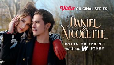 Daniel & Nicolette - Vidio Original Series | Official Trailer