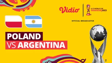 Link Live Streaming Polandia U-17 vs Argentina U-17 - Vidio