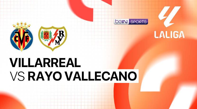 Villarreal vs Rayo Vallecano
