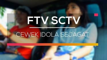 FTV SCTV - Cewek Idola Sejagat
