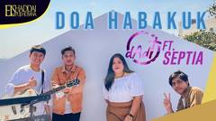 dAdt Ft. Septia - DOA HABAKUK (Official Music Video)