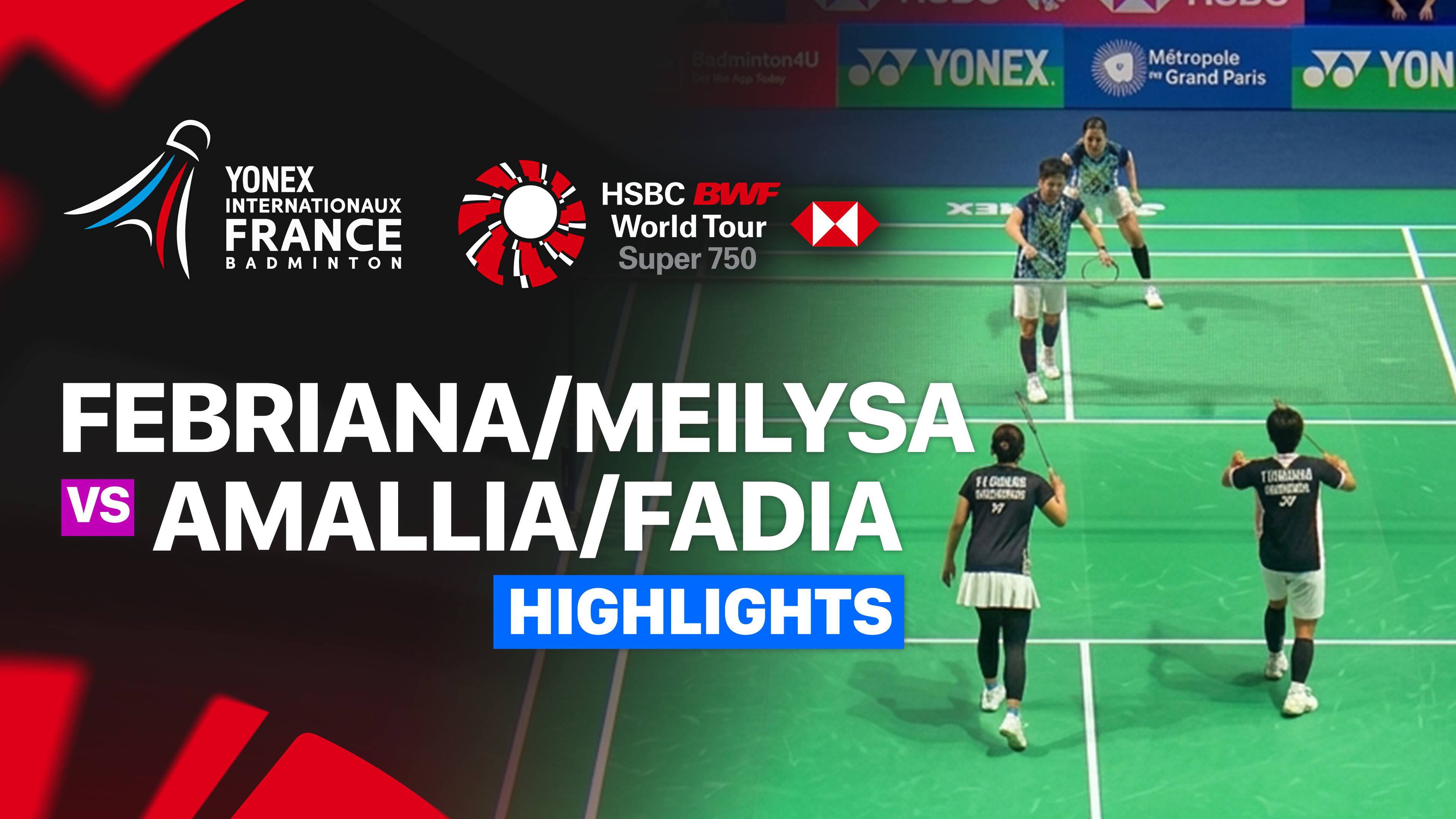 Febriana Dwipuji Kusuma/Meilysa Trias Puspitasari (INA) vs Amallia Cahaya Pratiwi/Siti Fadia Silva Ramadhanti (INA) - Women's Doubles Round of 32 | YONEX French Open 2026