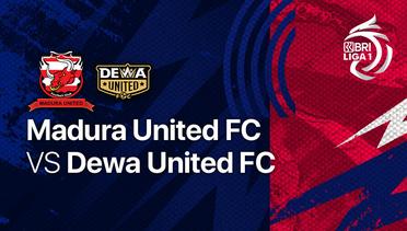Full Match - Madura United FC vs Dewa United FC | BRI Liga 1 2022/23
