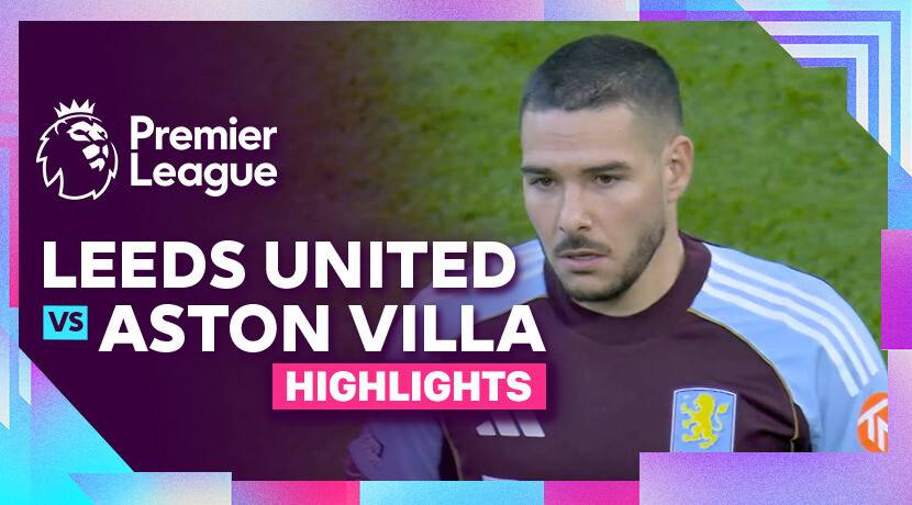 Leeds United vs Aston Villa