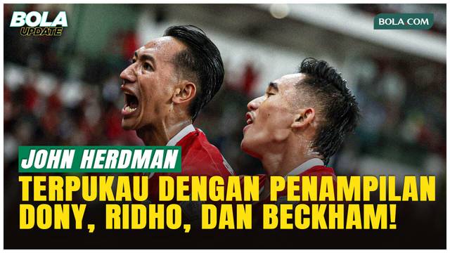 3 Bintang Lokal Bersinar! John Herdman Puji Dony, Ridho, dan Beckham