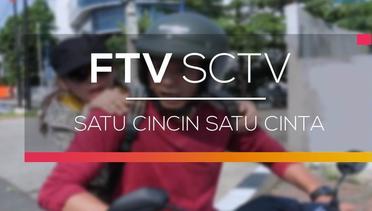 FTV SCTV - Satu Cincin Satu Cinta