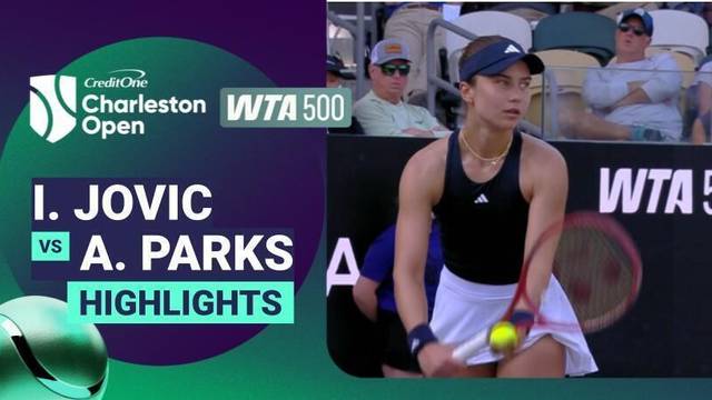 Iva Jovic vs Alycia Parks - Highlight | WTA 500: Credit One Charleston Open 2026