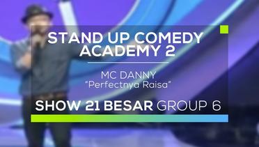 Mc Danny - Perfectnya Raisa (SUCA 2 - Guest Star)