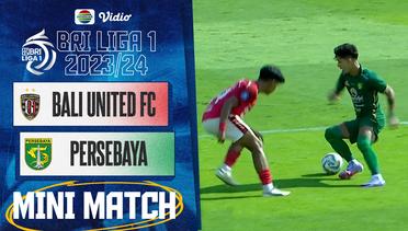 Bali United FC VS PERSEBAYA Surabaya - Mini Match | BRI Liga 1 2023/24