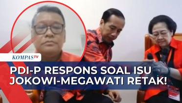 PDI Perjuangan Eriko Sotarduga Angkat Bicara soal Isu Hubungan Presiden Jokowi & Megawati Retak