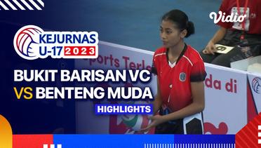 Putri: Bukit Barisan VC vs Benteng Muda Tangerang - Highlights | Kejurnas Bola Voli Antarklub U-17 2023