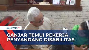Bertemu Pekerja Penyandang Disabilitas, Ganjar Pranowo Bahas Pentingnya Kuota Pekerjaan