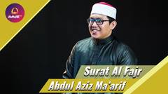 Mengaji Bersama - Abdul Aziz Ma'arif - Surat Al Fajr