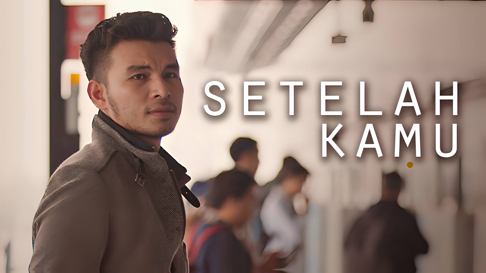 Setelah Kamu