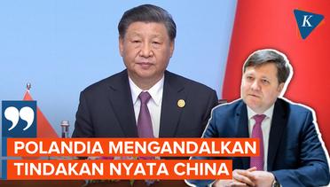Polandia Minta China Kecam Agresi Rusia di Ukraina