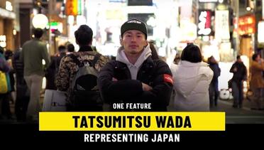 Tatsumitsu Wada Flies The Flag For Japan | ONE Feature