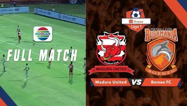 Full Match - Madura United vs Borneo FC | Shopee Liga 1