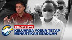 BREAKING NEWS  - Harapan Keluarga Yosua Untuk Ricky dan Kuat