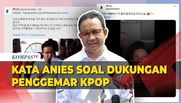 Anies Tanggapi Dukungan Fans KPop Usai Kerap Kampanye Live TikTok