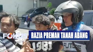 Dirazia Resmob Polrestro Jakarta Pusat, Preman Tanah Abang Kocar-Kacir - Fokus Pagi