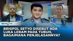 Kuasa Hukum Keluarga Brigpol Setyo Sebut Ada L3b4m, Bagaimana Penjelasan Polda Kaltara #HOTROOM