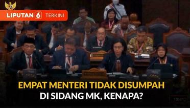 Ternyata Ini Alasan Empat Menteri Presiden Jokowi Tidak Disumpah di Sidang MK | Liputan 6