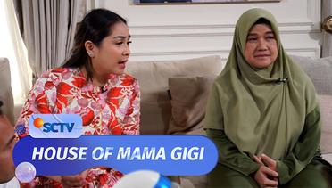 Bijaksana!! Mama Gigi dan Cici Saling Kasih Penjelasan Soal Menikah | House of Mama Gigi