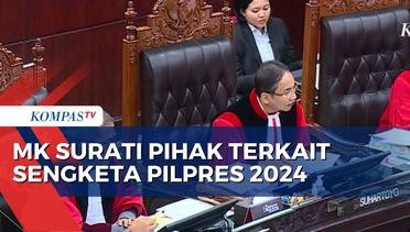MK Minta Pihak Terlibat Gugatan Sengketa Pilpres Hadiri Putusan 22 April 2024