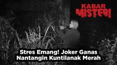 Genderuo Wisma Angker Part4 : Stres Emang! Joker Ganas Nantangin Kuntilanak Merah