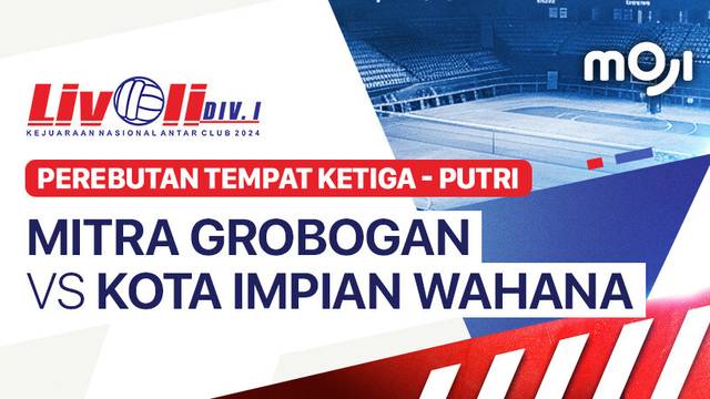 Putri: Mitra Grobogan vs Kota Impian Wahana - Perebutan Tempat Ketiga - Full Match | Livoli Divisi 1 2024
