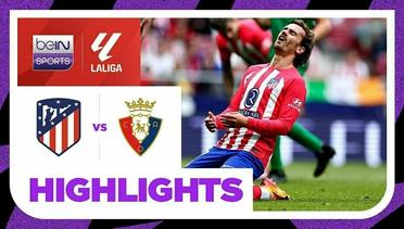 Atletico Madrid vs Osasuna - Highlights | LaLiga 2023/24