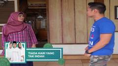 Tiada Hari Yang Tak Indah - Episode 13 dan 14