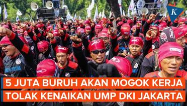 Presiden KSPI Sebut 5 Juta Buruh Akan Mogok Kerja Tolak Kenaikan UMP DKI Jakarta