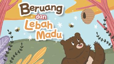 Kisah Beruang dan Lebah Madu | Dongeng Anak Bahasa Indonesia | Cerita Hewan | Kartun Anak | Fabel