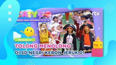 TOLONG MENOLONG DI SD NEGRI KEBON JERUK 01 | CAIYOO RTV (Episode 17 Full)
