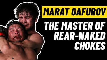 Marat Gafurov: The Master Of Rear-Naked Chokes