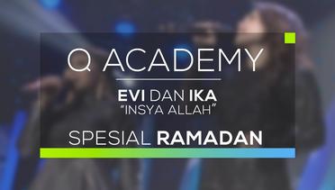 Evi dan Ika - Insyallah (Q Academy - Spesial Ramadan)