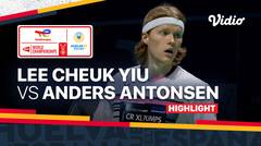 Highlights | Lee Cheuk Yiu (HKG) vs Anders Antonsen (DEN) | TotalEnergies BWF World Championships 2021